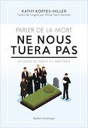 Parler de la mort ne nous tuera pas